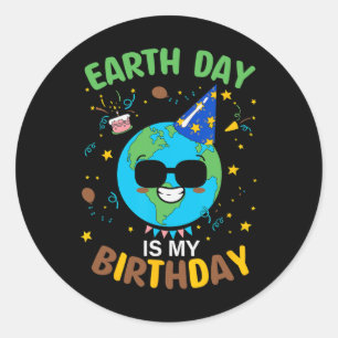 Dag van de Aarde is mijn derde verjaardag Ronde Sticker