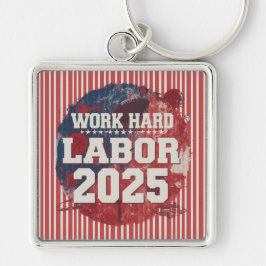 Dag van de Arbeid 2025 Groomsmen Gift – Werk Hard  Sleutelhanger
