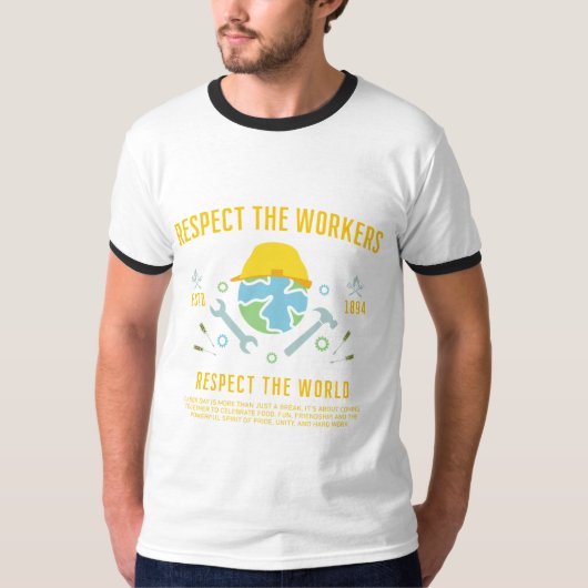 Dag van de Arbeid Respect De arbeiders respecteren T-shirt (Voorkant)