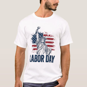 Dag van de Arbeid Standbeeld Liberty Patriottische T-shirt