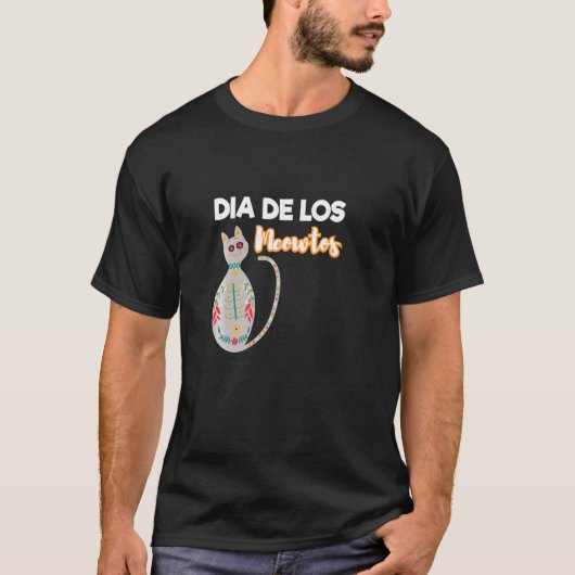 Dag van de Dode Kat Dia de los Meowtos Kat Liefheb T-shirt (Voorkant)