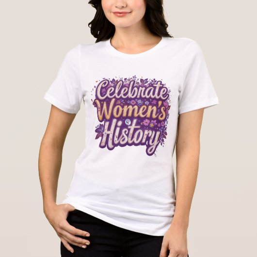 Dag van de Geschiedenis van vrouwen Tri-Blend Shirt (Voorkant)
