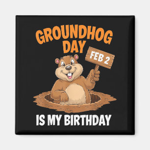 Dag van de marmot is mijn verjaardag 2 februari _3 magneet