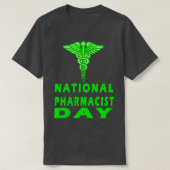 dag van de nationale apotheker 12 t-shirt (Design voorkant)