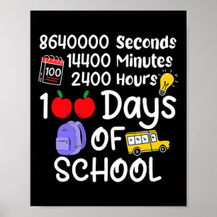 Dag van de school 100 dagen 2400 uur 144000 minute poster