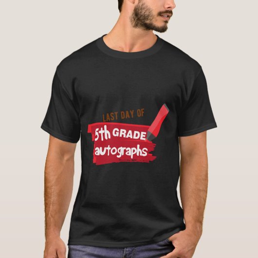 Dag van de school Handtekening Elementair 5e klas  T-shirt (Voorkant)