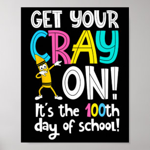 Dag van de School Krijg je Cray op Grappige Leraar Poster