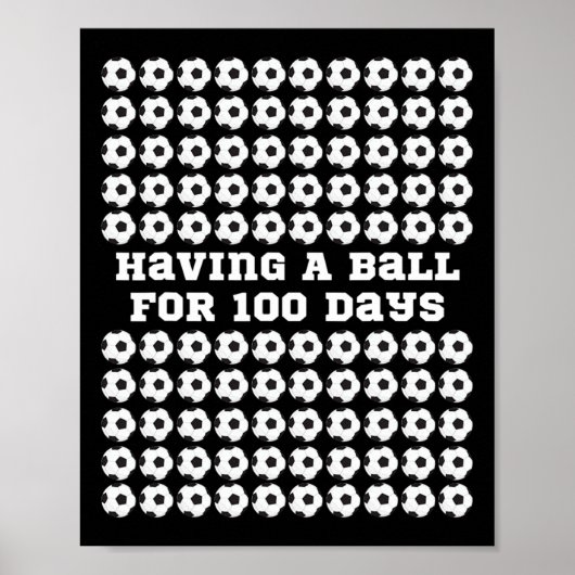 Dag van de schoolvoetbalsport 100e dag van school  poster (Voorkant)