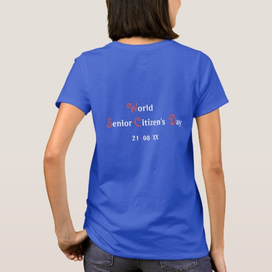 Dag van de Senior Citizen T-shirt (Achterkant)