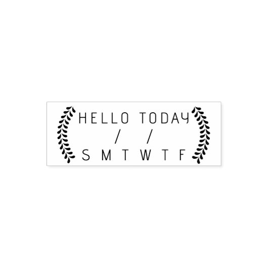 Dag van de week, Planner Datum dag Hallo Zelfinktende Stempel (Design)