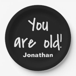 Dag van geboorte Je bent de oude zwarte naam van h Papieren Bordje