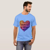 DAG VAN HAPPY VALENTINE T-SHIRT (Voorkant volledig)
