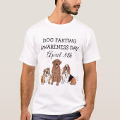 Dag van het Bewustzijn van de Dog-boer - 8 april T-shirt (Voorkant)