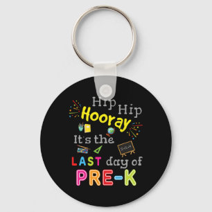 Dag van School Afstuderen Funny Pre K Teacher Sleutelhanger