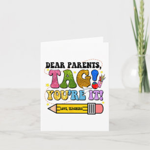 Dag Van School Beste Ouders Tag You're It Leraar Kaart