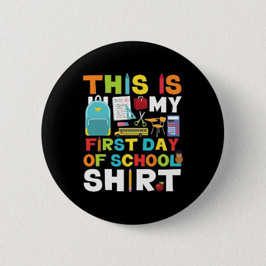 Dag van School Jongens Meisjes Terug naar School Ronde Button 5,7 Cm (Voorkant)