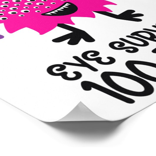 Dag van School Monster Meisjes Kinder Eye overleef Poster (Hoek)