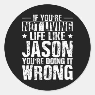 Dag Verjaardag Jason Naam Voornaam Gezegde Ronde Sticker