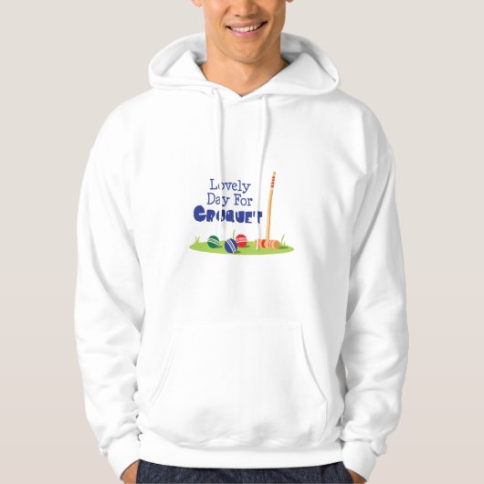 Dag voor Croquet Hoodie (Voorkant)