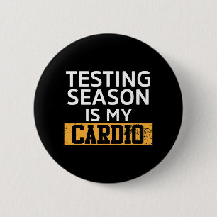Dag voor leraren testen seizoen is mijn cardio tes ronde button 5,7 cm