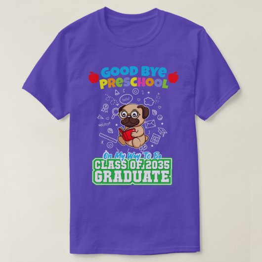 Dag voorschoolse les van 2035 Afstuderen PreK 19 T-shirt (Design voorkant)