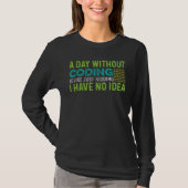 Dag zonder codering computertechnicus t-shirt (Voorkant)