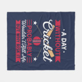 Dag Zonder Cricket Grappige Sport Fleece Deken (Voorkant (Horizontaal))