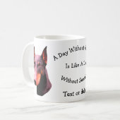 Dag zonder Dobie Doberman Persoonlijk Koffiemok (Voorkant links)
