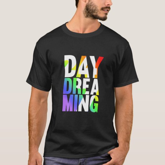 Dagdromen 247 t-shirt (Voorkant)
