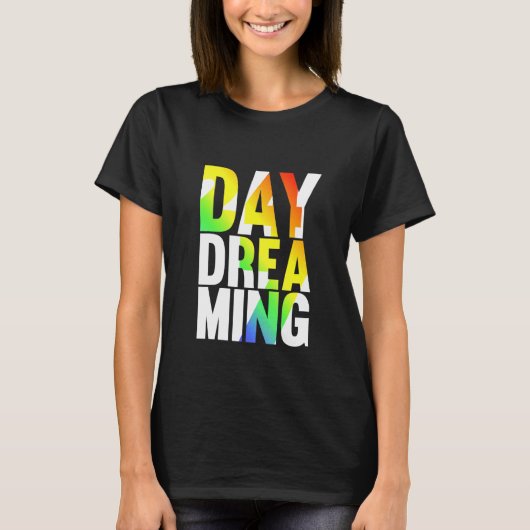 Dagdromen 247 t-shirt (Voorkant)