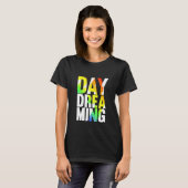 Dagdromen 247 t-shirt (Voorkant volledig)