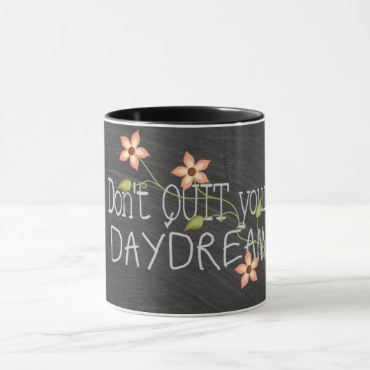 Dagdroomcitaat op het bord mok (Midden)