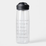 Dagelijks Drink Water Schema Motivatie Gelabeld Waterfles<br><div class="desc">Weer een gewaagde drink van JessicaAmber! Deze heldere waterfles is voorzien van zwarte sans serif tekst met labels voor tijden van de dag van 7u tot 17u. Elke lijn heeft een sassy en leuke slagzin, om je te motiveren wanneer je een drink pauze neemt. Pas de tekst aan met zinnen...</div>