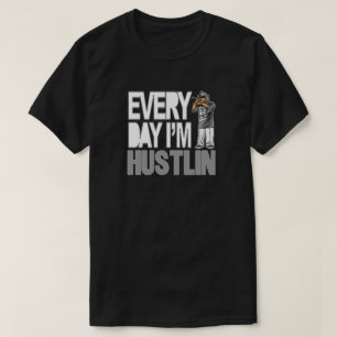 Dagelijks Hustlin - T Shirt