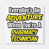 Dagelijks is een avontuur ... Farmaceutische techn Magneet (Voorkant)