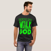 Dagelijks uitoefenen : Met God lopen T-shirt (Voorkant volledig)