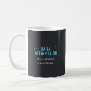 Dagelijkse Affirmatie, Ik Bevrijd Me Van Twijfel Koffiemok