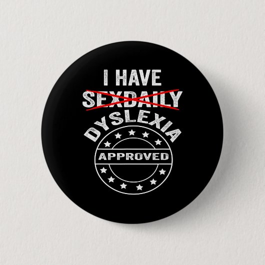 Dagelijkse dyslexie ronde button 5,7 cm (Voorkant)