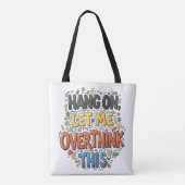 Dagelijkse expressie: Draag je persoonlijkheid Tote Bag (Achterkant)