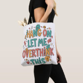 Dagelijkse expressie: Draag je persoonlijkheid Tote Bag (Dichtbij)