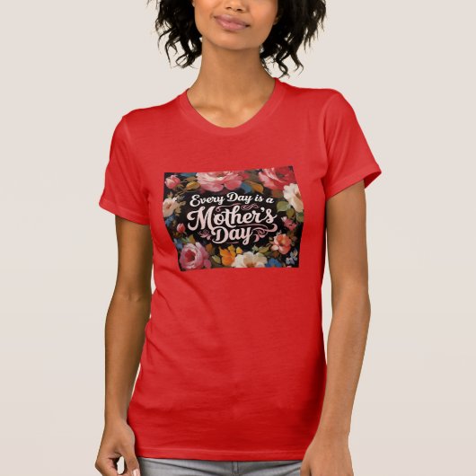 Dagelijkse Moederdag Bloemen T-shirt (Voorkant)
