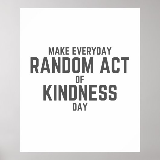 Dagelijkse onwillekeurige daad van Kindness Day Poster (Voorkant)