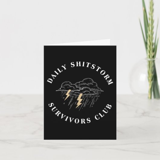 Dagelijkse Shitstorm Overlevers Club Funny Sarcasm Kaart (Voorkant)