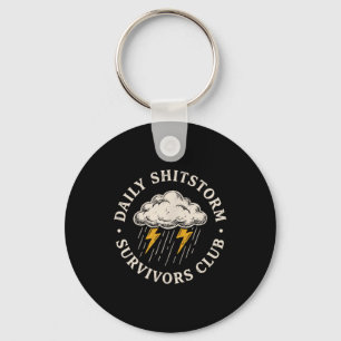 Dagelijkse Shitstorm Overlevers Club Grappig Sarca Sleutelhanger