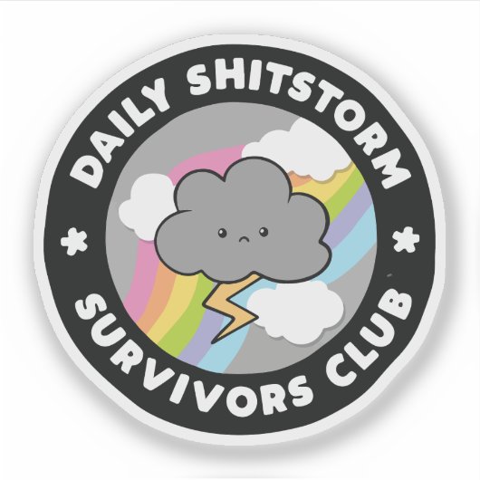 Dagelijkse shitstorm overleversclub Funny Stormwol Sticker (Voorkant)