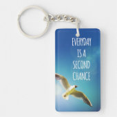 Dagelijkse Tweede Chance Seagull Inspirerend Quote Sleutelhanger (Voorkant)