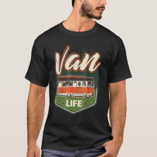 Dagelijkse Vanner Buitenshuis Camping Van Life Cam T-shirt