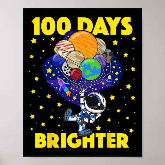 Dagen helderder 100e dag van de school astronaut r poster (Voorkant)