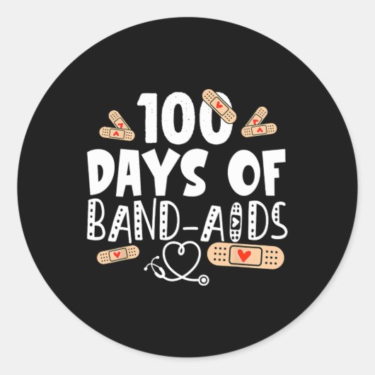 Dagen van Band-AIDS - Schoolverpleegkundige 100 da Ronde Sticker (Voorkant)