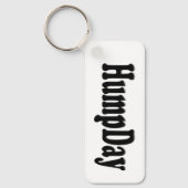 Dagen van de week - Hump Day Sleutelhanger (Voorkant)
